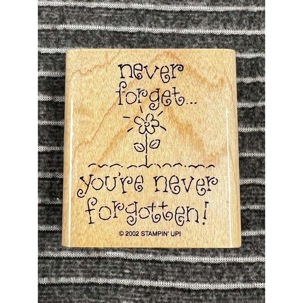 Stampin Up Rubber Stamp Unisex OS Tan Excellent Never Forget Flower Wood Block